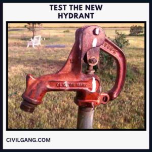 Test the New Hydrant