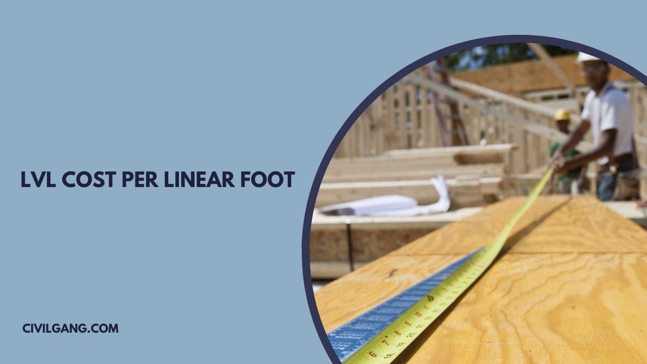 Lvl Cost Per Linear Foot