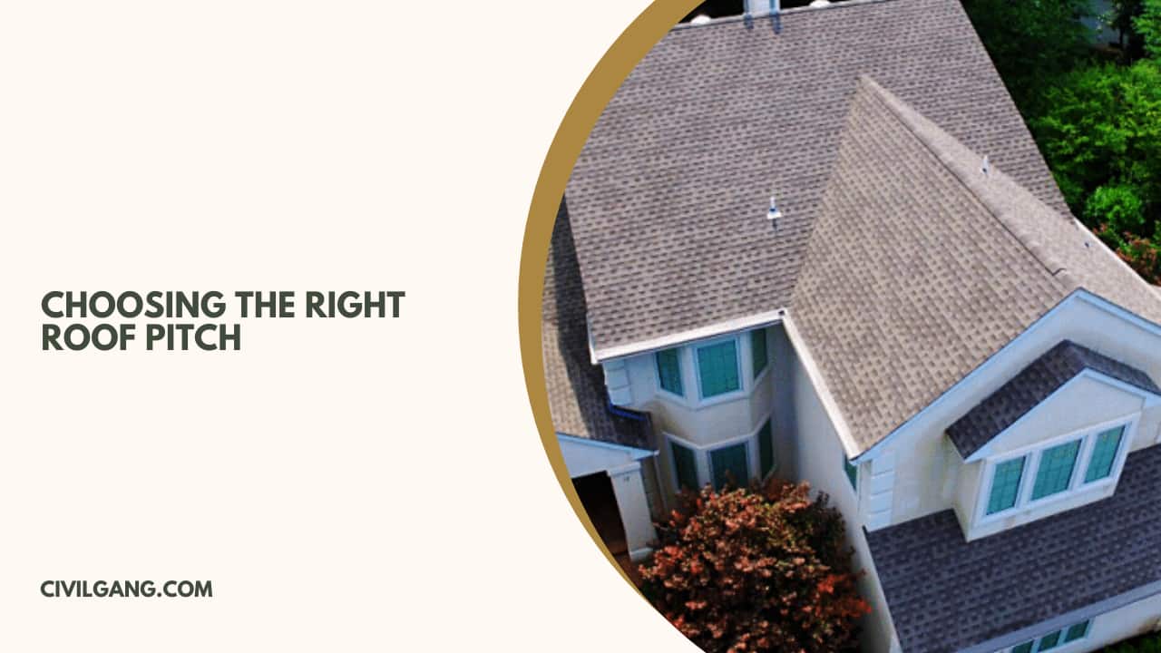 Choosing the Right Roof Pitch