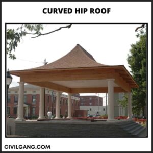 Curved Hip Roof