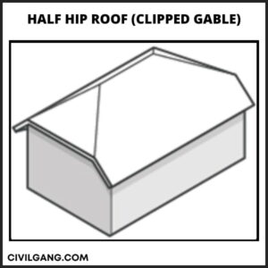 Half Hip Roof (Clipped Gable)