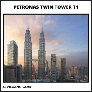 Petronas Twin Tower T1