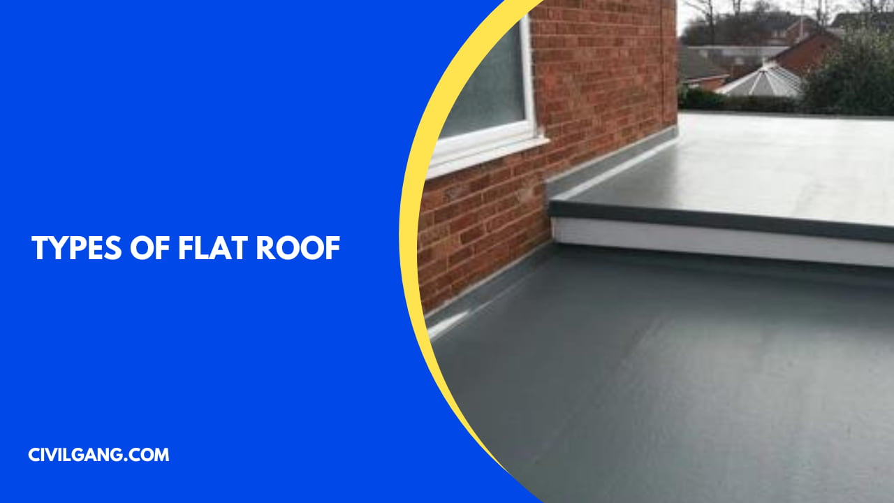 Types of Flat Roof