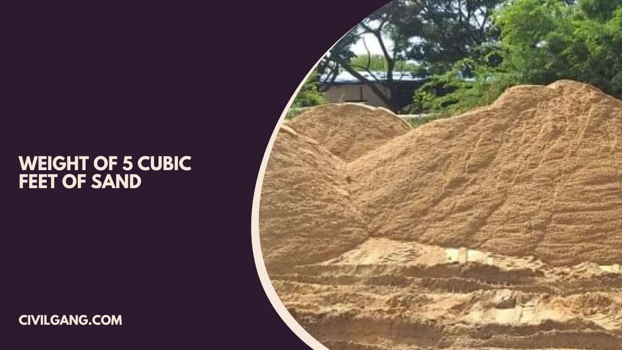 Weight of 5 Cubic Feet of Sand