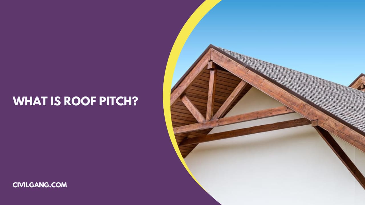What Is Roof Pitch?