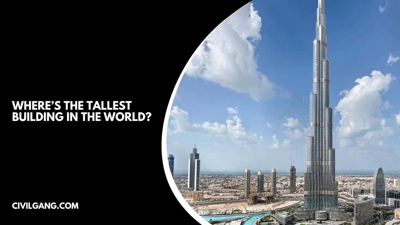 Where’s the Tallest Building in the World?