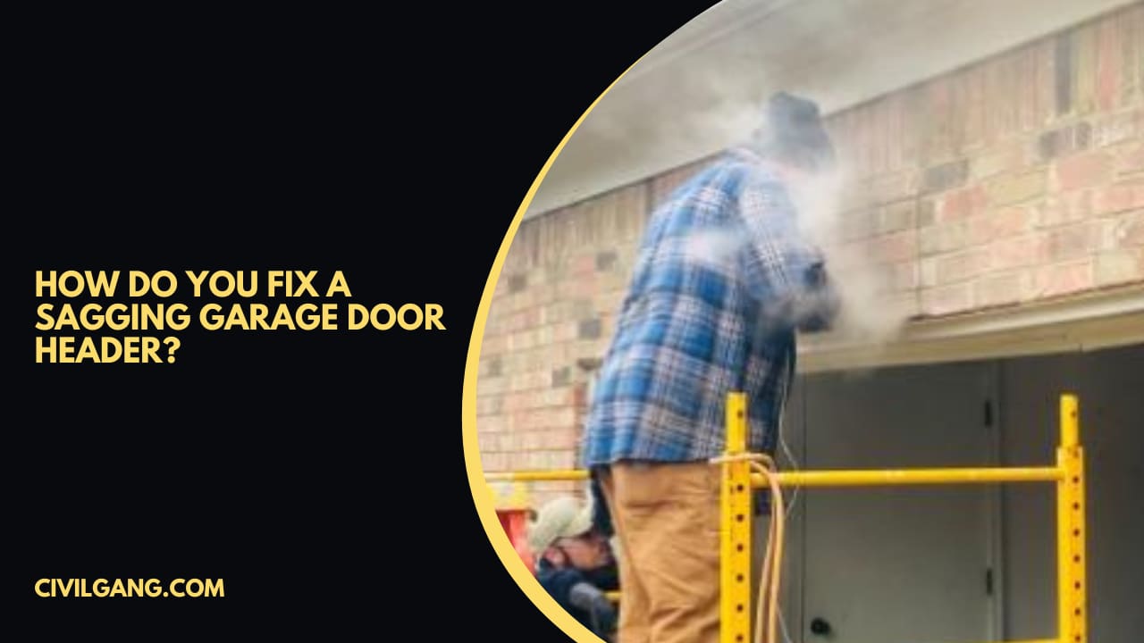 How Do You Fix a Sagging Garage Door Header?