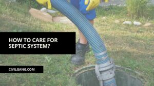 How to Care for Septic System