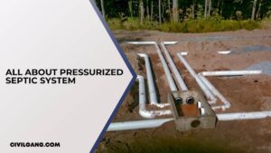 All About Pressurized Septic System