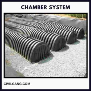 Chamber System