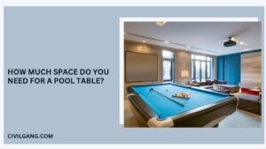 How Much Space Do You Need for a Pool Table?