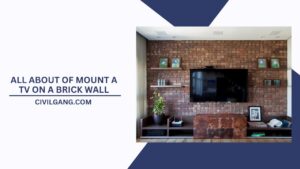 all about of Mount a TV on a Brick Wall