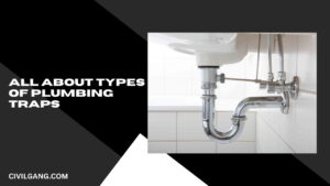 all about types of plumbing traps