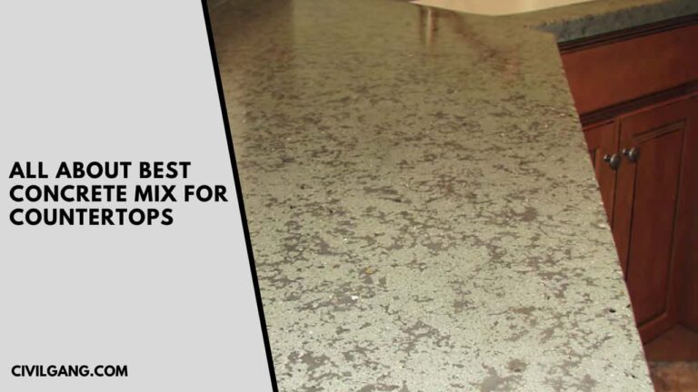 All About Best Concrete Mix for Countertops
