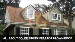 All About Color Siding Ideas for Brown Roof