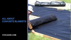 All About Concrete Blankets