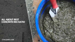 All About Best Concrete Mix Ratio