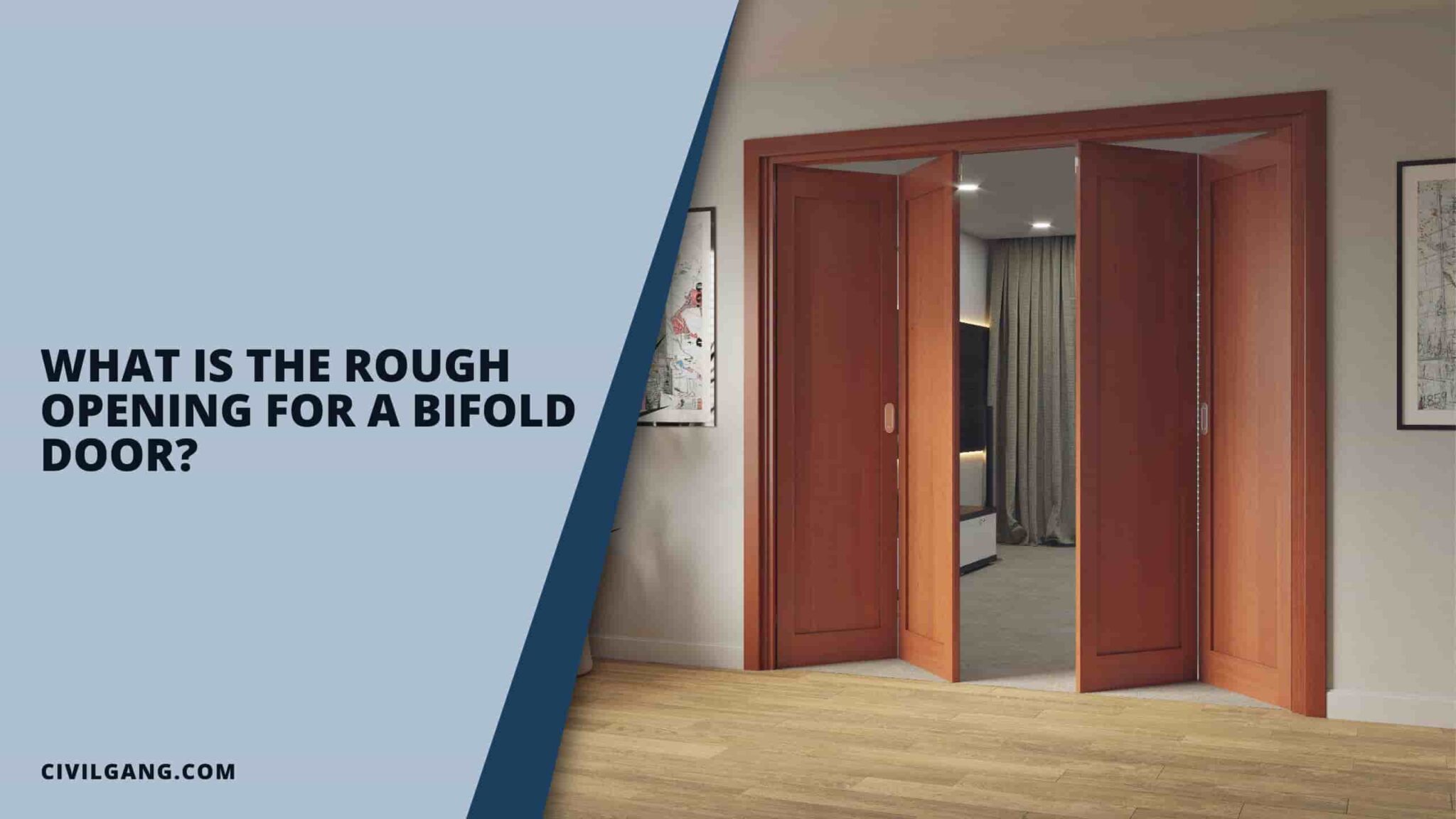 What Is the Rough Opening for a Bifold Door? - CivilGang