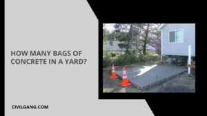 HOW MANY BAGS OF CONCRETE IN A YARD